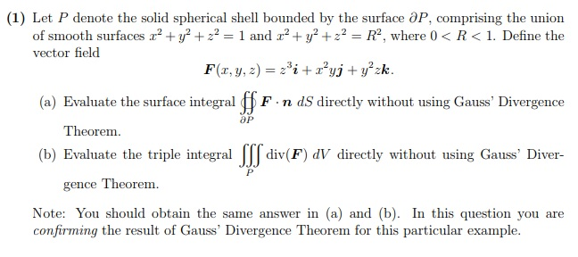 Solved 1 Let P Denote The Solid Spherical Shell Bounded By