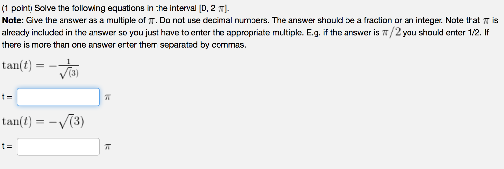 Solved (1 point) Solve the following equations in the | Chegg.com