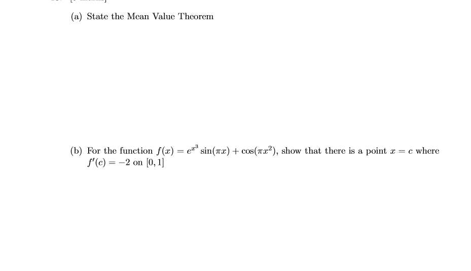 Solved State The Mean Value Theorem For The Function F X