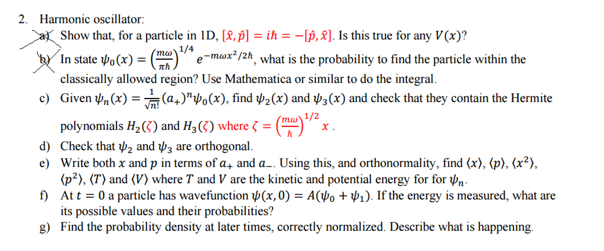 Solved Harmonic oscillator: Show that, for a particle in | Chegg.com
