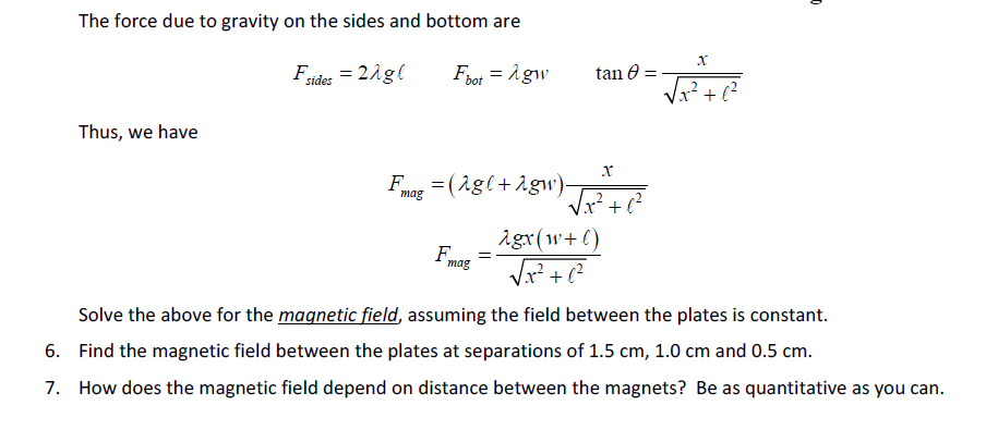 Solve the equation in 5 for the magnetic field in the | Chegg.com