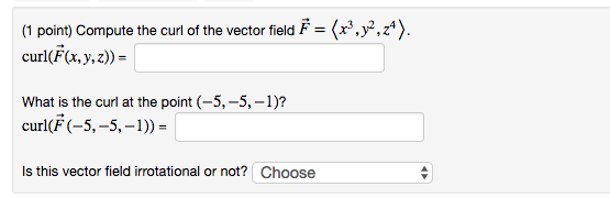 Solved Compute The Curl Of The Vector Field Fvector X3 2231