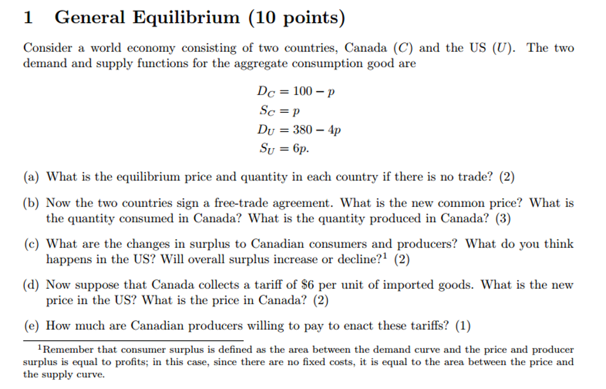 [Solved] Consider An Economy With Two Countries An | SolutionInn