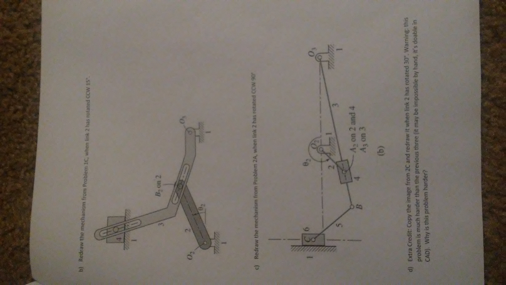Redraw Problem Solved b) Redraw the mechanism from Problem 1C, when link 2 | Chegg.com