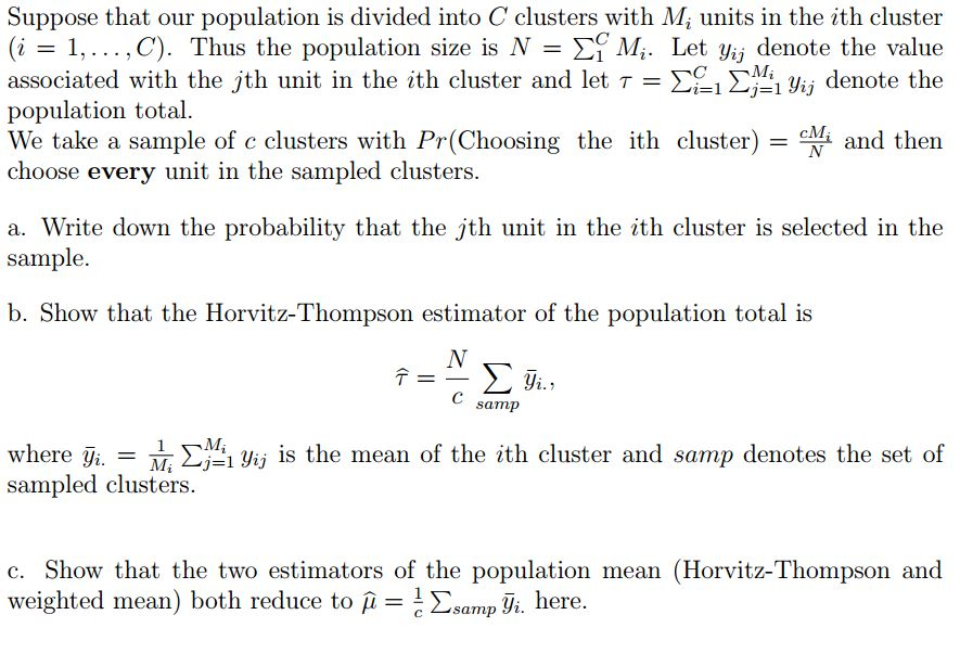 Suppose that our population is divided into Cclusters | Chegg.com