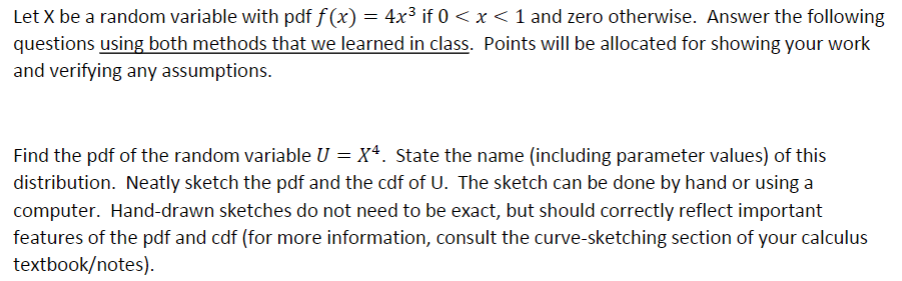 Solved Let X be a random variable with pdf f(x)4x3 if 0 | Chegg.com