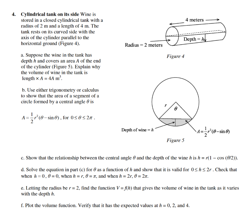 Solved 4. Cylindrical tank on its side Wine is stored in a | Chegg.com ...