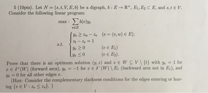 Solved Let N = (s, T, V, E, B) Be A Digraph, B: E Rightarrow | Chegg.com