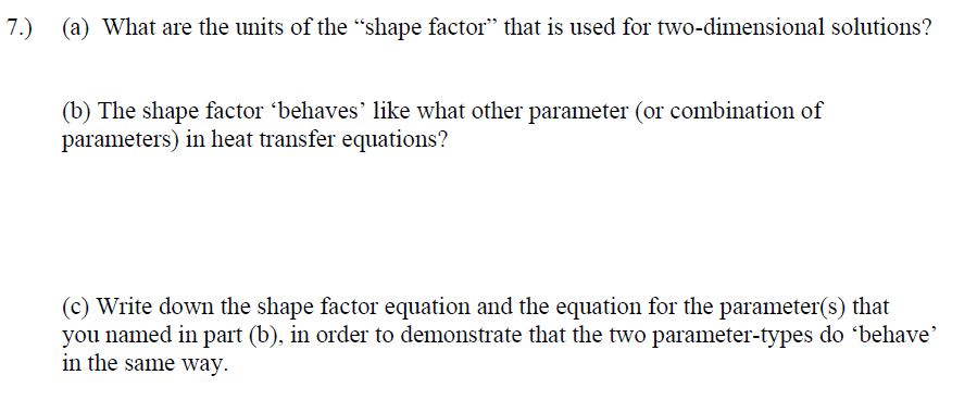 Solved 7.) (a) What are the units of the 