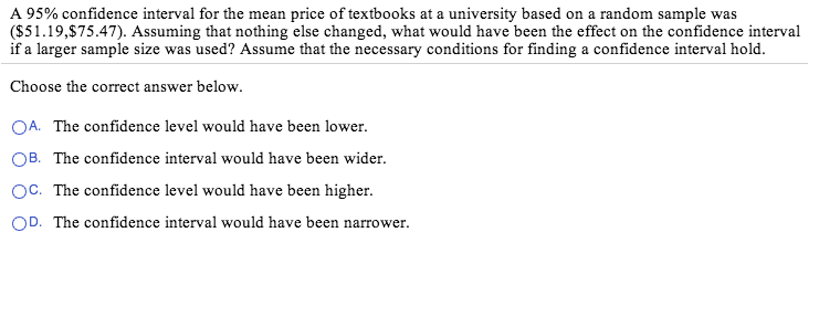 Solved A 95% confidence interval for the mean price of | Chegg.com