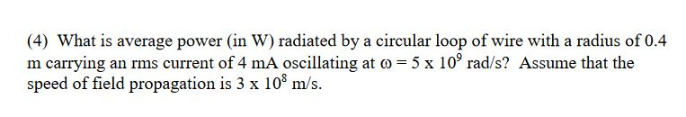 solved-what-is-average-power-in-w-radiated-by-a-circular-chegg