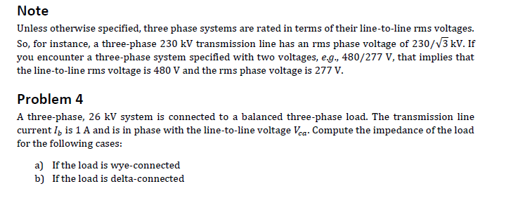 Solved Note Unless otherwise specified, three phase systems | Chegg.com