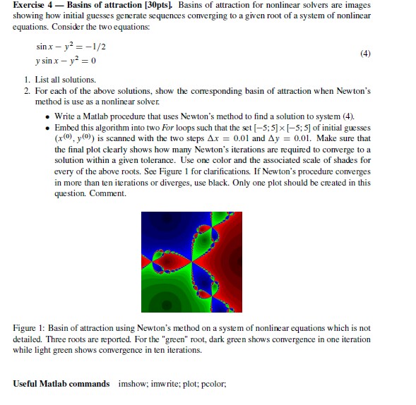 Solved Exercise 4- Basins Of Attraction [30pts Basins Of | Chegg.com