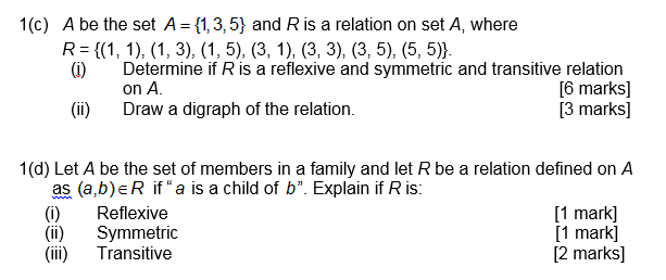 Solved 1(c) A be the set A-1,3,5) and R is a relation on set | Chegg.com
