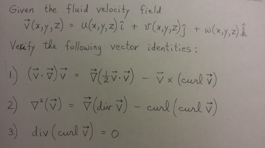 Solved Fluid mechanics Given the fluid velocity field V Chegg com