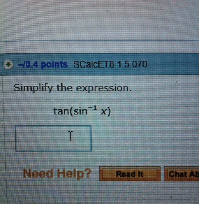 solved-simplify-the-expression-tan-sin-1-x-chegg