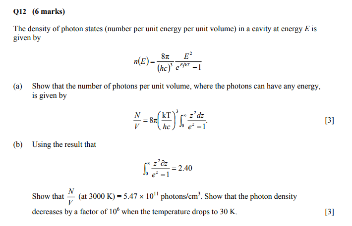 Solved Q12 (6 Marks) The Density Of Photon States (number | Chegg.com