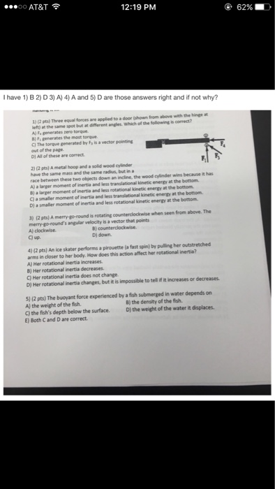 Solved I Have 1) B 2) D 3) A) 4) A And 5) D Are Those Answer | Chegg.com