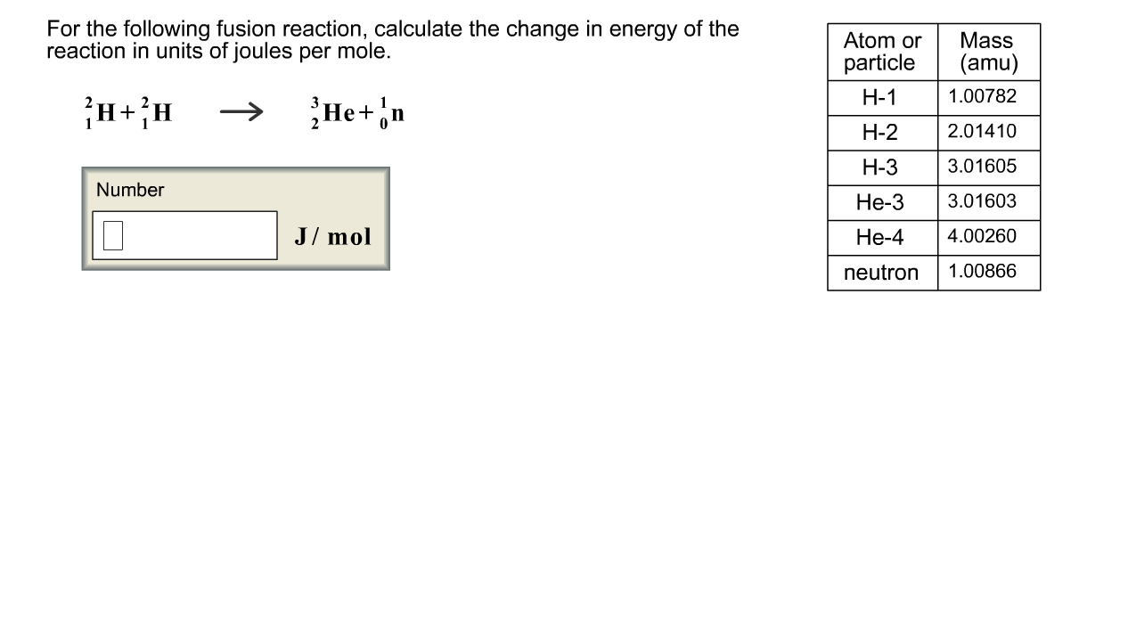 Solved For the following fusion reaction, calculate the