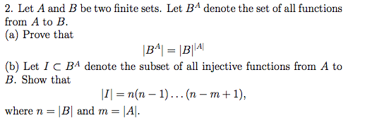 Solved Let A and B be two finite sets. Let B^A denote the | Chegg.com