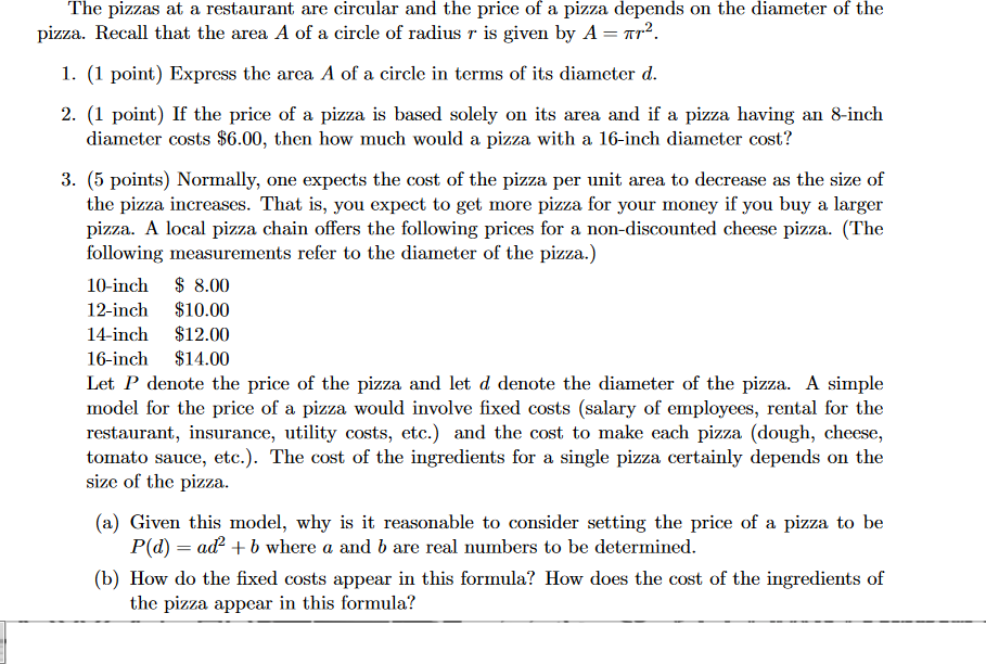 solved-the-pizzas-at-a-restaurant-are-circular-and-the-price-chegg