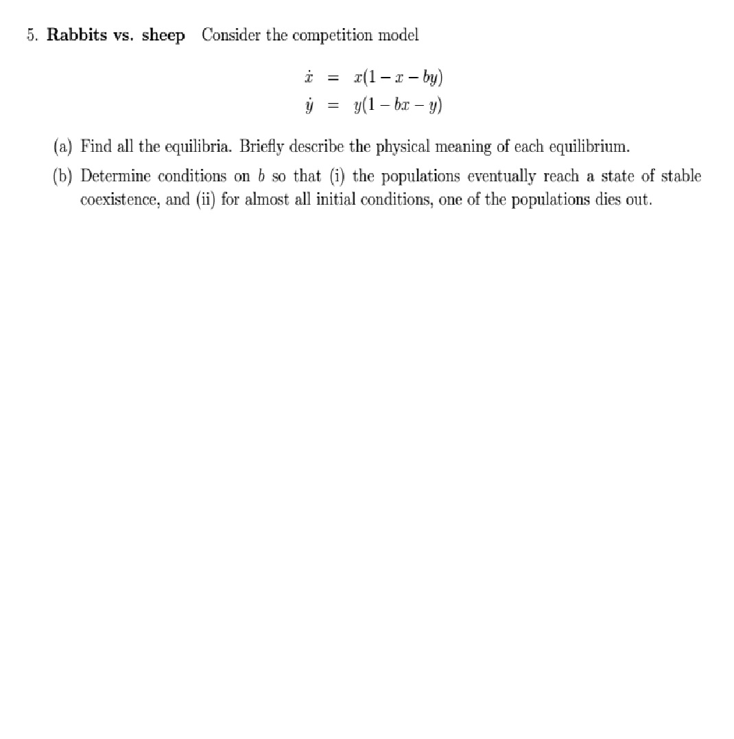 Solved Consider The Competition Model X=x(1-x-by) | Chegg.com