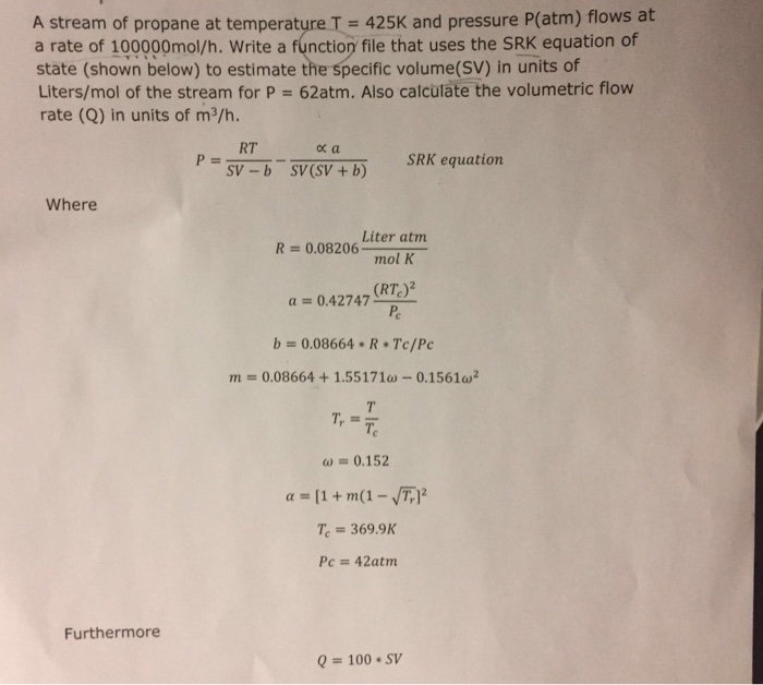 Solved A stream of propane at temperature T = 425K and