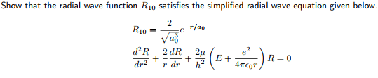 Solved Show that the radial wave function Rio satisfies the | Chegg.com