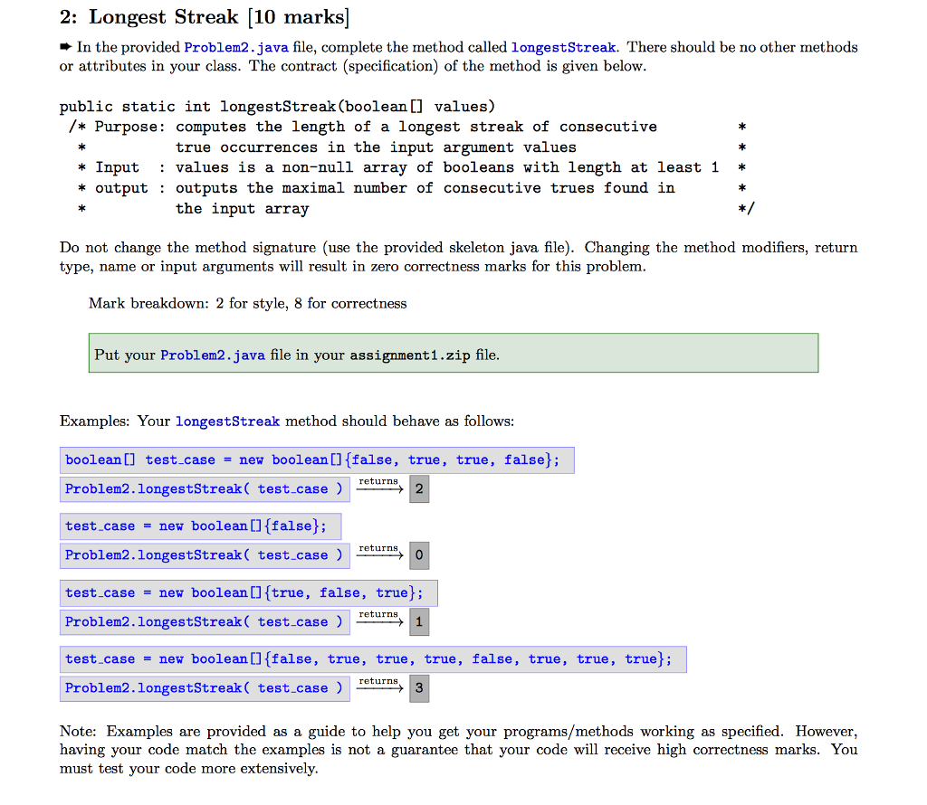 Solved 2: Longest Streak [10 marks] *In the provided | Chegg.com