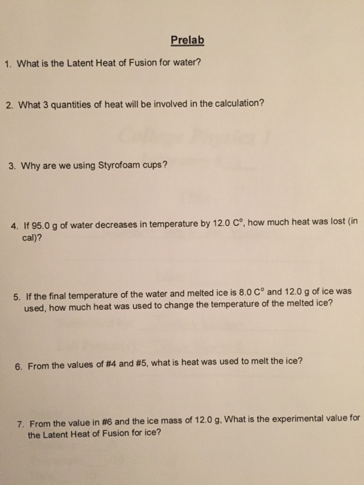 Solved What Is The Latent Heat Of Fusion For Water 2 What Chegg