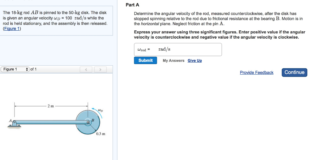 Solved Part A The 18-kg rod AB is pinned to the 50-kg disk. | Chegg.com