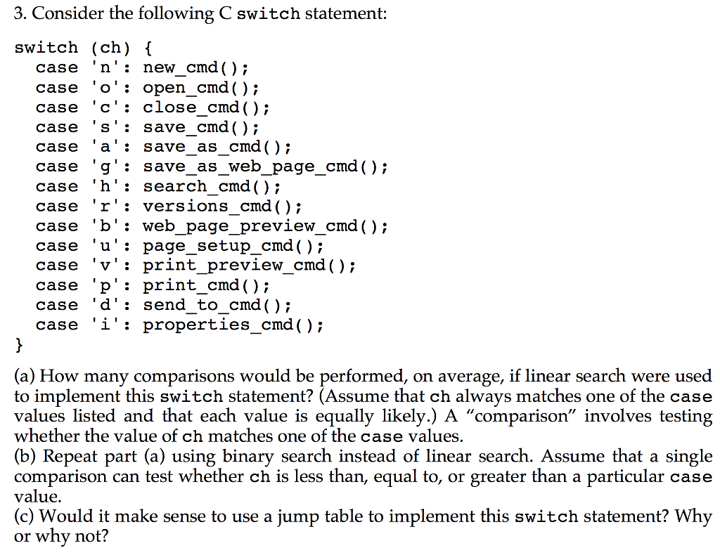 Solved Consider The Following C Switch Statement: Switch | Chegg.com