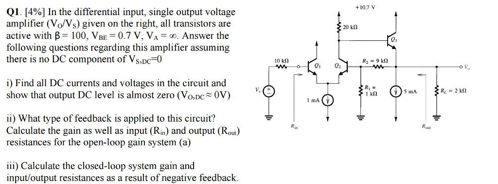 Solved In the differential input, single output voltage | Chegg.com