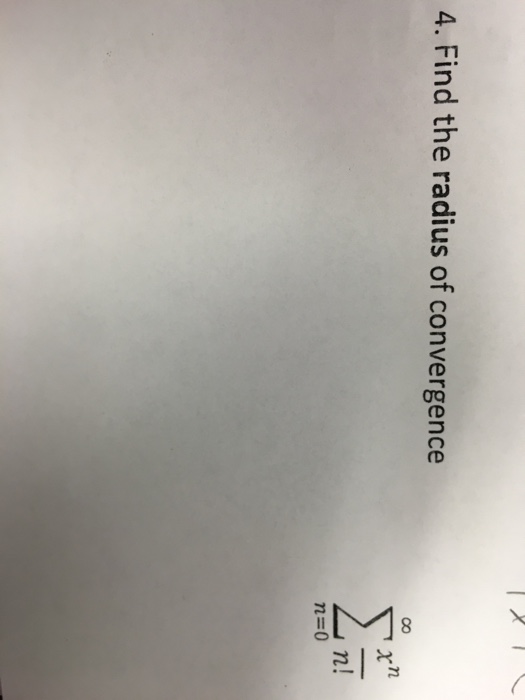 solved-find-the-radius-of-convergence-sigma-infinity-n-0-chegg