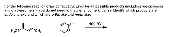 Solved For the following reaction draw correct structures | Chegg.com