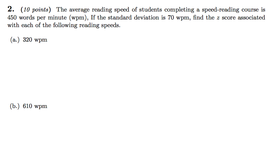 solved-the-average-reading-speed-of-students-completing-a-chegg