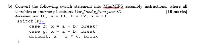 Solved b) Convert the following switch statement into | Chegg.com