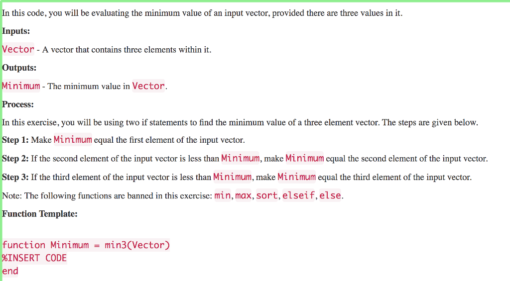 Solved In this code, you will be evaluating the minimum | Chegg.com