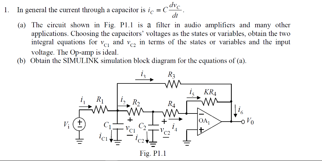 Solved 1. In general the current through a capacitor is iC