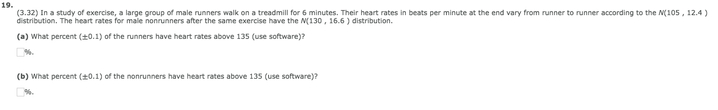 Solved In a study of exercise, a large group of male runners | Chegg.com