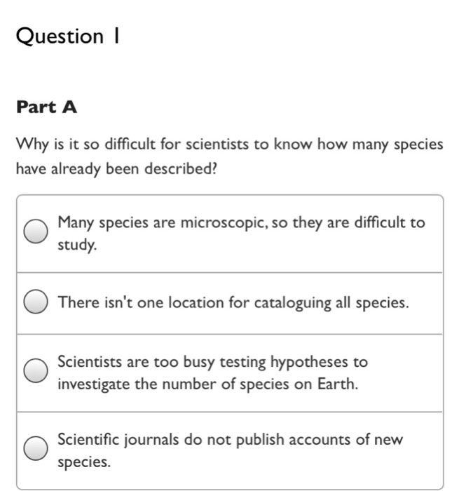 Solved Why is it so difficult for scientists to know how | Chegg.com