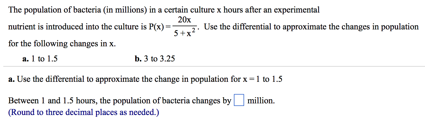 Solved The population of bacteria (in millions) in a certain | Chegg.com