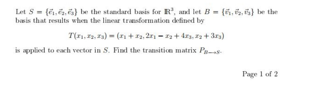 Solved Let S = {€1,€2,6) be the standard basis for R3, and | Chegg.com