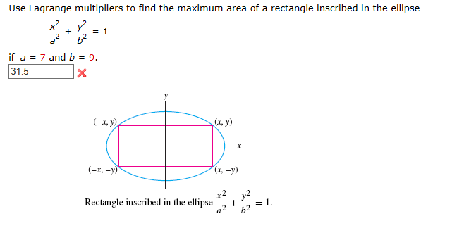 Solved Use Lagrange multipliers to find the maximum area of | Chegg.com