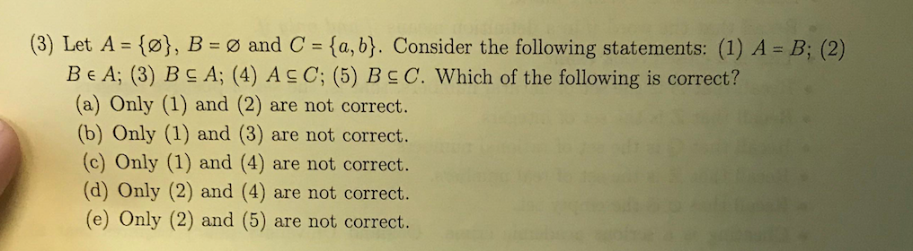 Solved (3) Let A = {?}, B = Ø And C = {a,b}. Consider The | Chegg.com