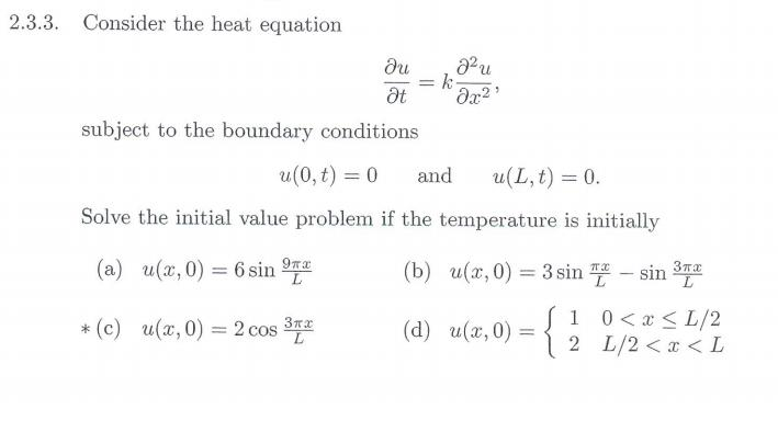 Solved Consider The Heat Equation Subject To The Boundary Chegg Com