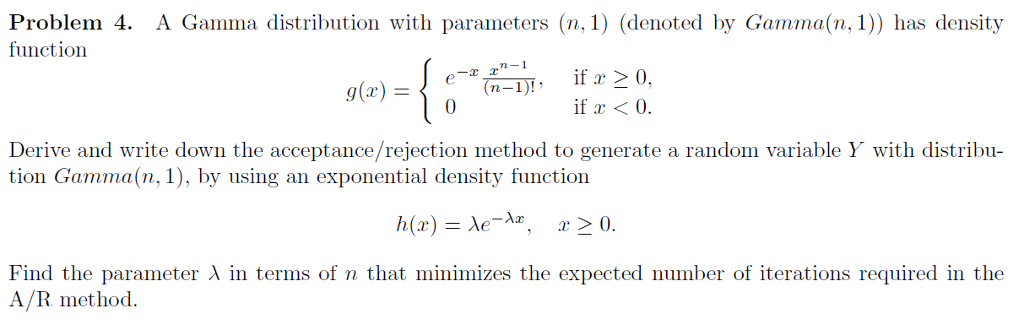 Solved Problem 4. A Gamma distribution with parameters (n, | Chegg.com