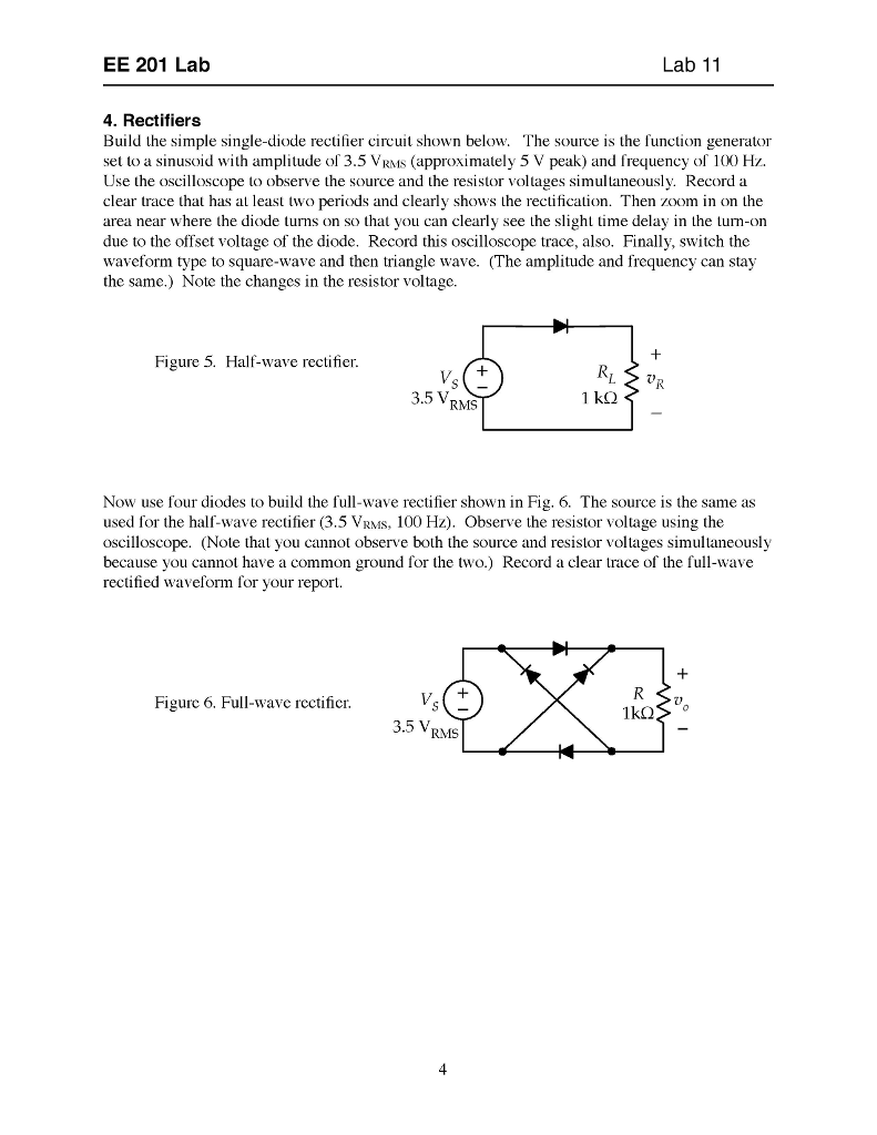 Solved Build the simple single-diode rectifier circuit shown Circuit Diagram