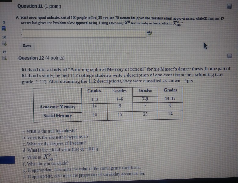 Solved Question 11 1 Point A Recent News Repornt Indicated Chegg