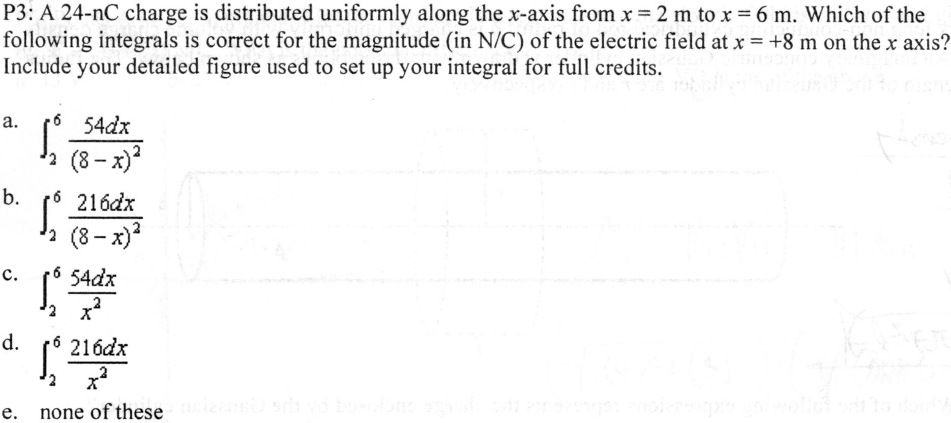 Solved A 24nC charge is distributed uniformly along the